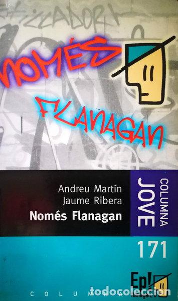 Libros: Nom&eacute;s Flanagan- 9788483009147
