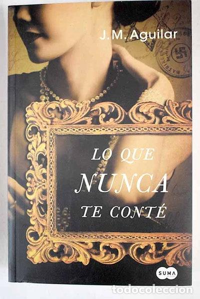 Libri di seconda mano: Lo que nunca te cont&eacute;- 9788483652336