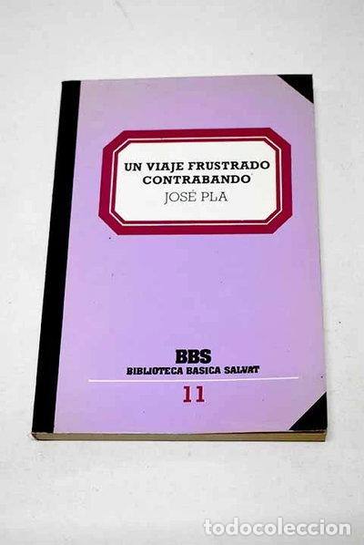 Livros em segunda m&atilde;o: Un viaje frustrado- 9788434580145