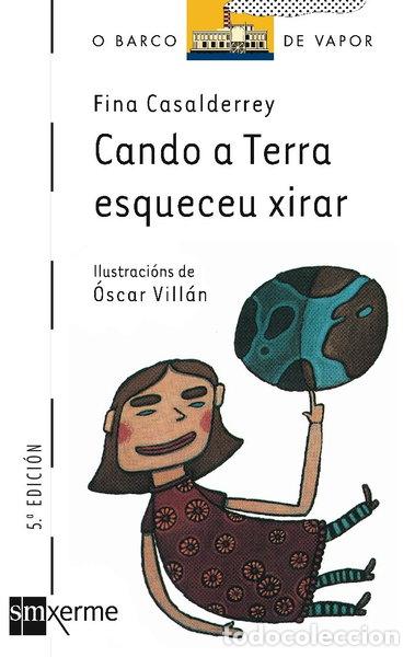 Libri di seconda mano: Cando a Terra esqueceu xirar- 9788434886742