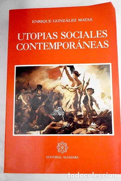 Libros: Utop&iacute;as sociales contempor&aacute;neas- 9788487999239