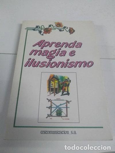 Libros: Aprenda magia e ilusionismo- 9788476722084