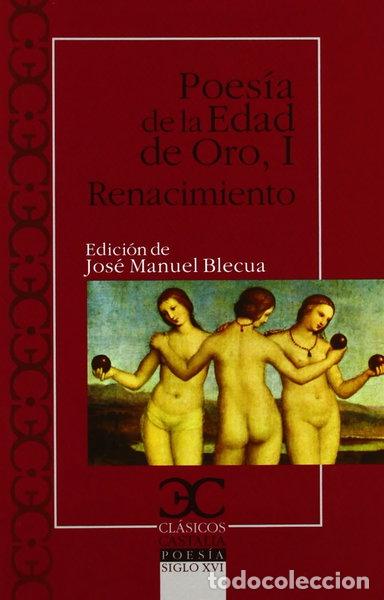 Libros: Poes&iacute;a de la Edad de Oro I. Renacimiento- 9788497404495