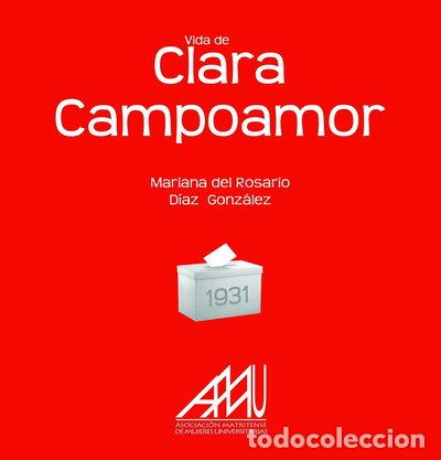 Libros: Vida de Clara Campoamor- 9788494031649