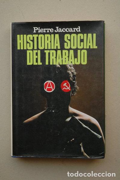 Libros: Historia social del trabajo- 9788401805547