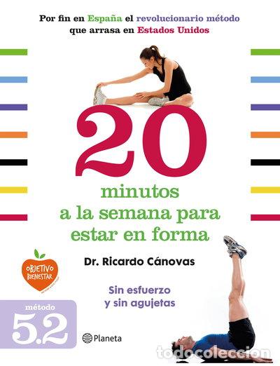 Libros: 20 minutos a la semana para estar en forma- 9788408128328