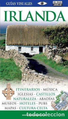 Libros: Irlanda (Gu&iacute;as Visuales)- 9788403507623