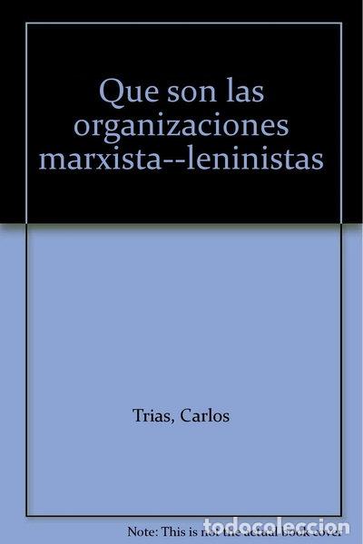 Livres: Que son las organizaciones marxista-leninistas- 9789470809580