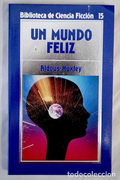 Livres: Un mundo feliz- 9788476340943