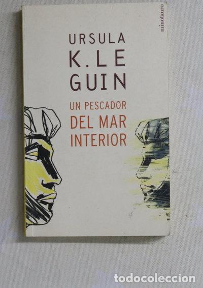 Libros: Un pescador del mar interior- 9788445074213