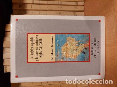 Libros: La Am&eacute;rica espa&ntilde;ola y la Am&eacute;rica portuguesa- 9788472919907