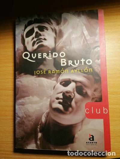 Libros: Querido Bruto- 9788448304232