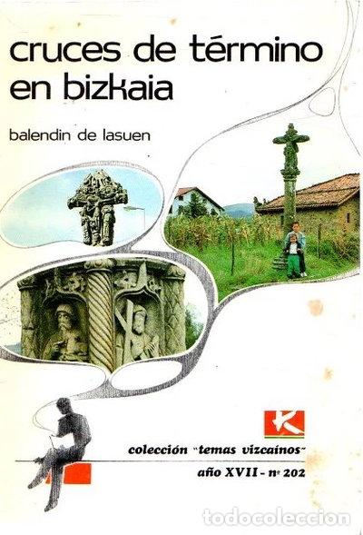 Libros: Cruces de t&eacute;rmino en Bizkaia- 9788487245763