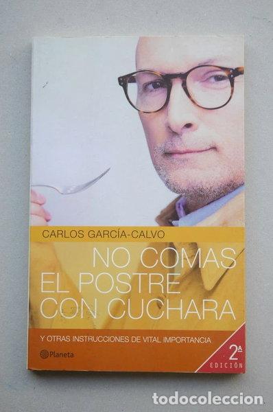 Libros: No comas el postre con cuchara- 9788408034346