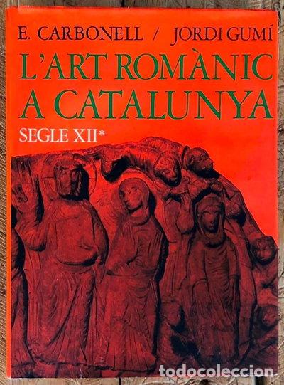 B&uuml;cher: L'art rom&agrave;nic a Catalunya- 9788429710373