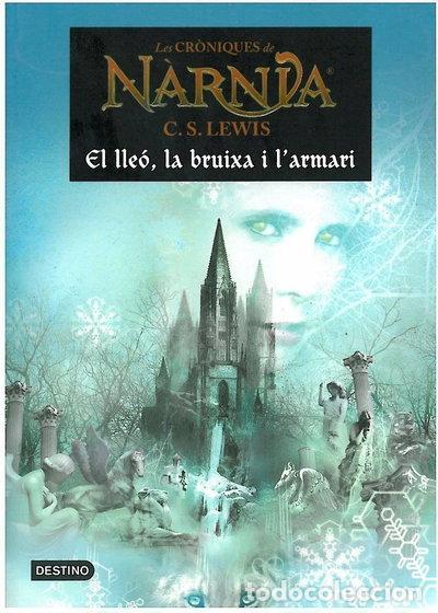 B&uuml;cher: El le&oacute;n, la bruja y el armario- 9788497089784