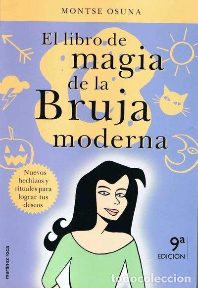 B&uuml;cher: El libro de magia de la bruja moderna- 9788427024182