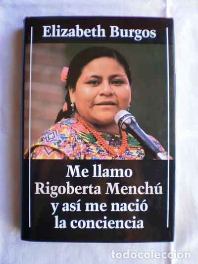Livros em segunda m&atilde;o: Me llamo Rigoberta Mench&uacute; y as&iacute; me naci&oacute; la conciencia- 9788422645177