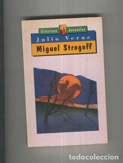 Libri di seconda mano: Miguel Strogoff- 9788449501180