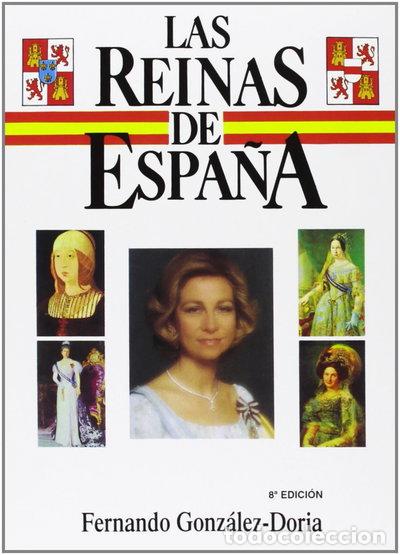 Libri di seconda mano: Las reinas de Espa&ntilde;a- 9788489787056
