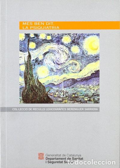 books: M&eacute;s ben dit la psiquiatria- 9788439348344