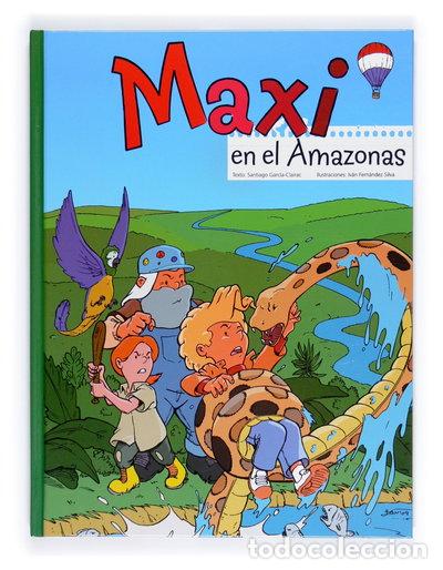 Livros em segunda m&atilde;o: Maxi en el Amazonas- 9788467546705