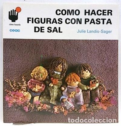 Livros em segunda m&atilde;o: C&oacute;mo hacer figuras con pasta de sal- 9788432983382