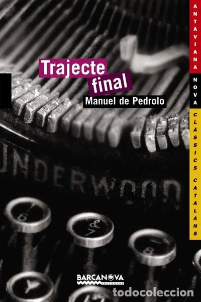 Libri di seconda mano: Trajecte final- 9788448919788