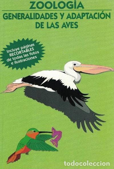 Libros: Zoolog&iacute;a. Generalidades y adaptaci&oacute;n de las aves- 9788489680708