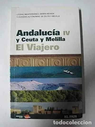 Libros: Andaluc&iacute;a IV y Ceuta y Melilla- 9788498150766