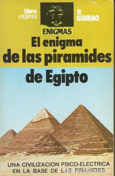 Libros: El enigma de las pir&aacute;mides de Egipto- 9788474421699