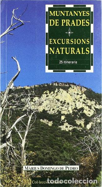 Livros em segunda m&atilde;o: Muntanyes de Prades: Excursions naturals- 9788489890824