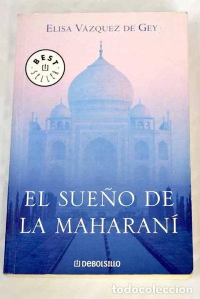 Libros: El sue&ntilde;o de la Maharan&iacute;- 9788483463673
