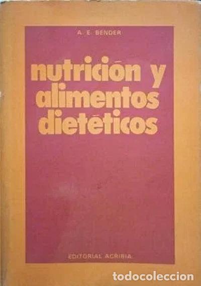 Libri di seconda mano: Nutrici&oacute;n y Alimentos Diet&eacute;ticos- 9788420002965