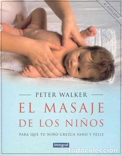 Libros: El masaje de los ni&ntilde;os- 9788479010607