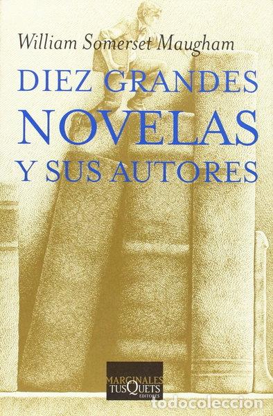 Libros: Diez grandes novelas y sus autores- 9788483109328