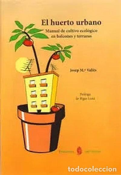 Libros: El huerto urbano- 9788476285695