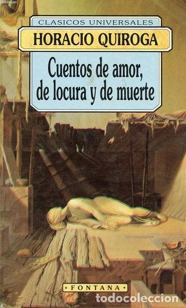 Livres: Cuentos de amor, de locura y de muerte- 9788476726693
