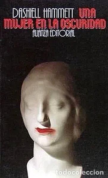 Libri di seconda mano: Una mujer en la oscuridad- 9788420604572