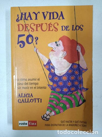 Libri di seconda mano: Hay vida despu&eacute;s de los 50?- 9788479275662
