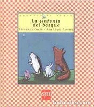 Libri di seconda mano: La sinfon&iacute;a del bosque- 9788434871083