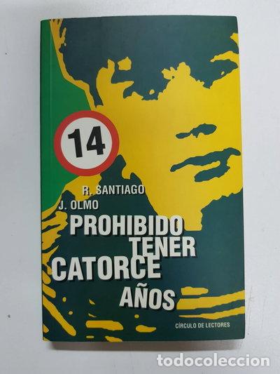 Livres: Prohibido tener catorce a&ntilde;os- 9788422691549