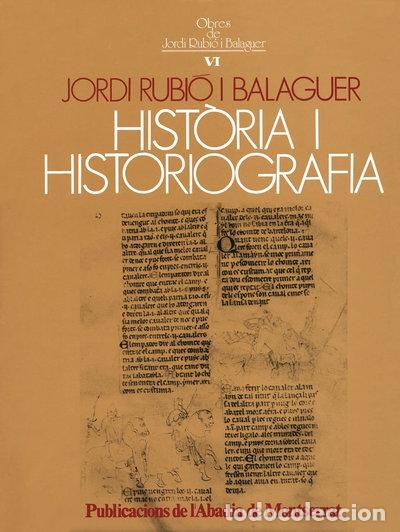 Libros: Hist&ograve;ria i historiografia- 9788472029279