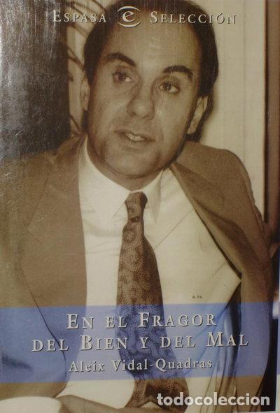 Livres: En el fragor del bien y del mal- 9788423978335