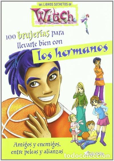 Livres: 100 brujer&iacute;as para llevarte bien con los hermanos- 9788439205166