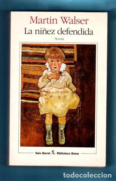 Libros: La ni&ntilde;ez defendida- 9788432206719 - Foto 1