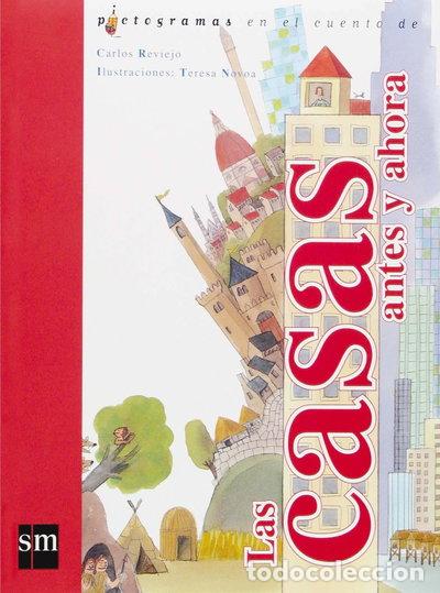 B&uuml;cher: Las casas antes y ahora- 9788467505863
