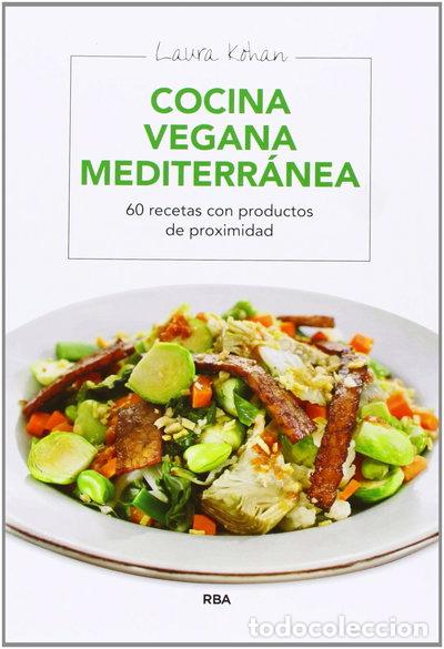 B&uuml;cher: Cocina vegana mediterr&aacute;nea- 9788415541974