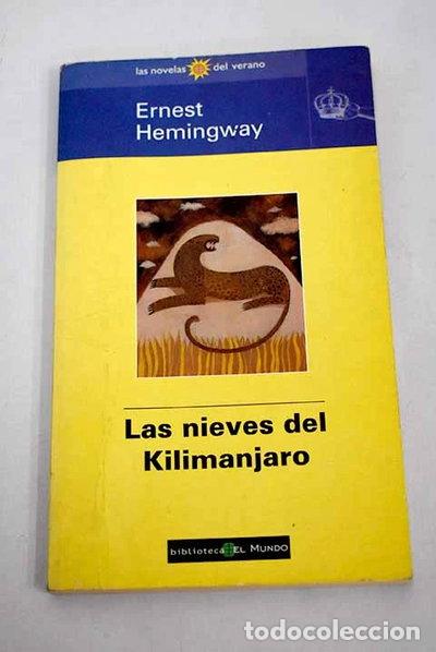 Libros: Las nieves del Kilimanjaro- 9788481300314