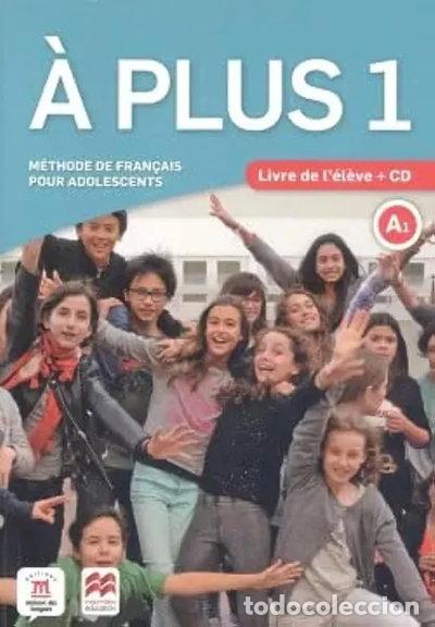 Livros em segunda m&atilde;o: &Agrave; plus 1 - &Eacute;d. Macmillan Livre de l'&eacute;l&egrave;ve + CD audio- 9788417710286